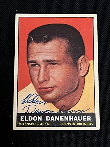 Eldon Danenhauer 1961 Topps Someie potpisala je autografnu karticu Denver Broncos - NFL autogramirane nogometne karte