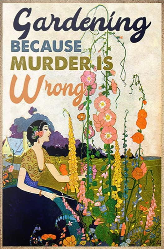 RIFOSA Gardening jer ubistvo nije u redu štampa Vintage Retro Metal tin znak zid plaketa Poster Awesome poklon 8 x 12 inča