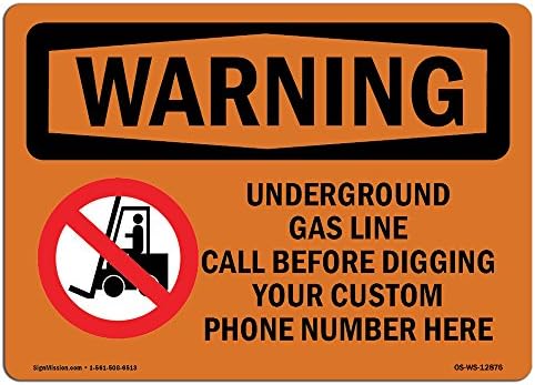OSHA Napomena sa upozorenjem - podzemni plin linijski poziv Prilagođeni prije | Aluminijski znak