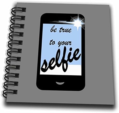 3dRose budite vjerni Vašim Selfie pametnim aplikacijama za fotografije-crtanje knjiga
